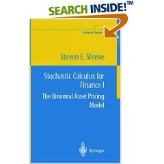 Steven E. Shreve "Stochastic Calculus for Finance I: The Binomial Asset Pricing Model"