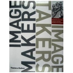 Книга "Image Makers, Image Takers", автор - Anne-Celine Jaeger