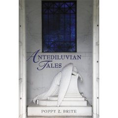 "Antediluvian Tales" Poppy Z. Brite