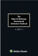 The Baker & McKenzie International Arbitration Yearbook. 2007