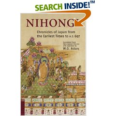 Nihongi: Chronicles of Japan from the Earliest of Times to A.D. 697