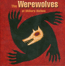 The Werewolves of Miller's Hollow