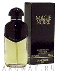 Magie Noire (Lancome) - Маж'и Ну'ар