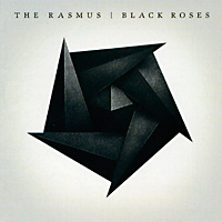 The Rasmus "Black Roses"