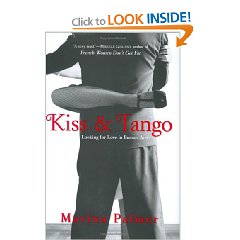 Kiss and Tango : Looking for Love in Buenos Aires