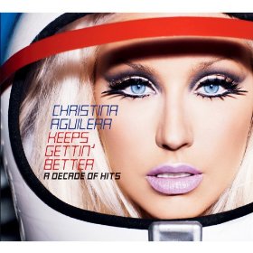 CD Christina Aguilera "Keeps Getting Better a Decade of Hits"