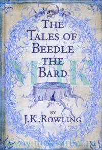 J.K.Rowling "The Tales of Beedle the Bard"
