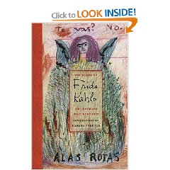 The diary of Frida Kahlo: an intimate self-portrait