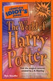 The Complete Idiot's Guide to the World of Harry Potter