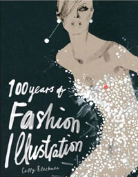 Cally Blackman «100 Years of Fashion Illustration»
