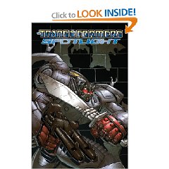 Transformers Spotlight Volume 3 TPB