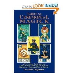 Tarot of Ceremonial Magick: A Pictorial Synthesis of Three Great Pillars of Magick (Astrology, Enochian Magick, Goetia) (Paperba