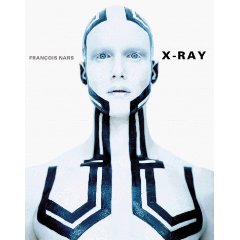 X-RAY by Fran&#231;ois Nars