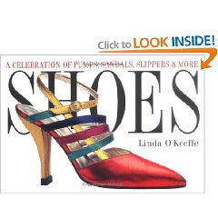 Книга Shoes: A Celebration of Pumps, Sandals, Slippers & More (Paperback)