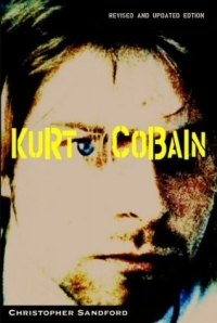 Kurt Cobain (Christopher Sandford)