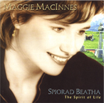 Maggie MacInness - Spiorad Beatha