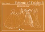 Patterns Of Fashion Vol 2, 1860-1940, Janet Arnold.