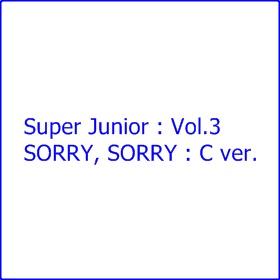 Super Junior - SORRY, SORRY Repackage