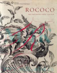 Rococo: The Continuing Curve, 1730-2008