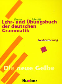 Lehr- und Ubungsbuch der deutschen Grammatik