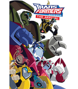 Transformers Animated: The Arrival TPB