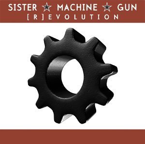 Sister Machine Gun - Revolution (1999)