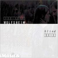 Wolfsheim - Blind