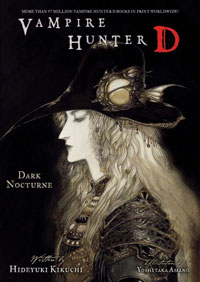 Vampire Hunter D Volume 10: Dark Nocturne