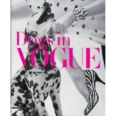 Dogs in "Vogue": A Century of Canine Chic