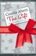 Cecelia Ahern - The gift