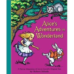 Alice's Adventures in Wonderland: A Pop-up Adaptation (Hardcover)