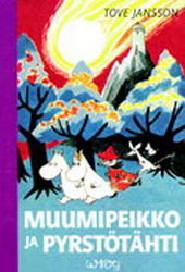 Tove Jansson - Muumipeikko ja pyrst&#246;t&#228;hti