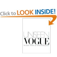 Unseen Vogue: The Secret History of Fashion Photography (Paperback)