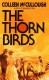To read Colleen McCullough "The Thorn Birds"