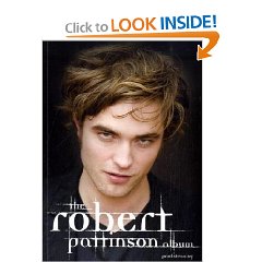 The Robert Pattinson Album (Paperback)