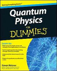 Quantum Physics For Dummies