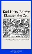 Ekstasen der Zeit, Bohrer