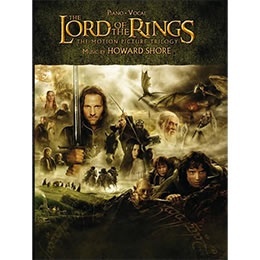 The Lord of the Rings Trilogy Songbook: Music from the Motion Pictures