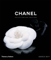 Daniele Bott  Chanel: Collections and Creations