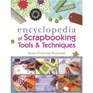 The Encyclopedia of Scrapbooking