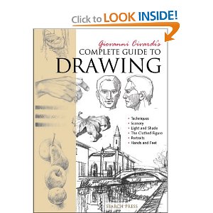 Giovanni Civardi's Complete Guide to Drawing (Art of Drawing)