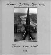 Henri Cartier-Bresson, "Paris а vue d'oeil"