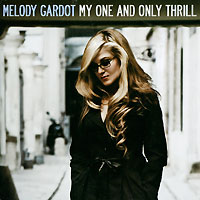 Melody Gardot. My One and Only Thrill (LP)