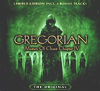 Gregorian. Masters Of Chant Chapter IV