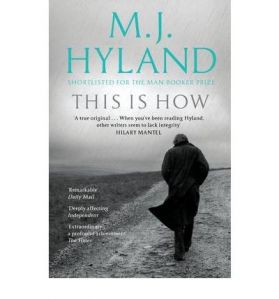 'This Is How' by M.J. Hyland