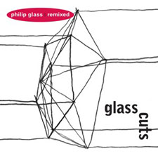 Philipp Glass - Glass Cuts