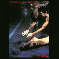 СD Siouxsie And The Banshees. The Scream
