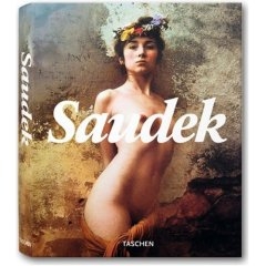 Jan Saudek /Jan Saudek, Daniela Mrazkova