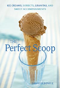 David Lebovitz "The Perfect Scoop"