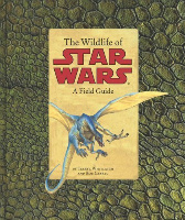 Книга The Wildlife of Star Wars: A Field Guide